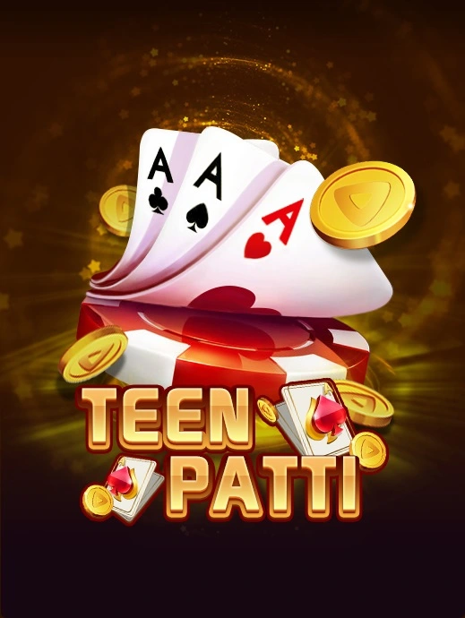 TEEN PATTI